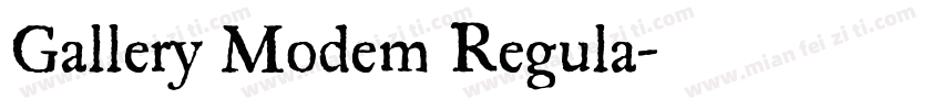 Gallery Modem Regula字体转换